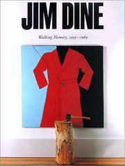 image of Jim Dine: Walking Memory, 1959-1969 (Guggenheim Museum Publications)