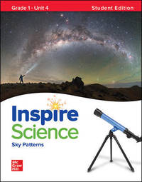 Inspire Science: Grade 1, Student Edition, Unit 4