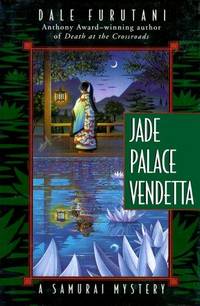 Jade Palace Vendetta: A Samurai Mystery (Samurai Mysteries)