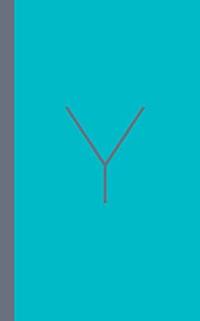 Y - Christian Millennial Manifesto: Addressing Our Strengths and Weaknesses to Advance the...