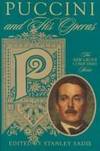 Puccini and His Operas (New Grove Composers Series)