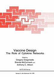 VACCINE DESIGN:THE ROLE OF CYTOKINE NETWORKS