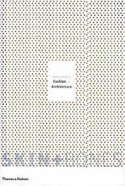 image of SKIN + BONES : Parallel Practices in Fashion and Architecture