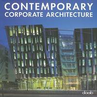 CONTEMPORARY CORPORATE ARCHITECTURE (HB 2009)