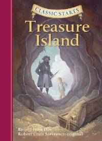 Classic Starts®: Treasure Island (Classic Starts® Series)