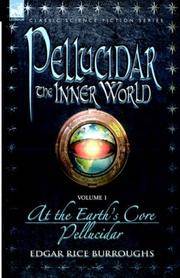 image of Pellucidar - The Inner World - Volume 1 - At the Earth's Core_Pellucidor (v. 1)