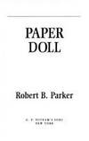 Paper Doll: A Spenser Thriller (Signed 1st Printing)