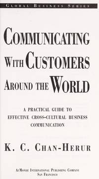 Communicating with Customers Around the World: A Practical Guide to Effective