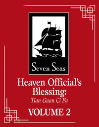 Heaven Official's Blessing: Tian Guan CI Fu (Novel) Vol. 2