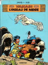 cover of Yakari - l'oiseau de neige (SERIES)
