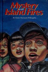 Mystery Of the Island Fires