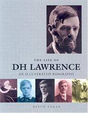 image of The Life of D. H. Lawrence: An Illustrated Biography