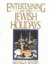 Entertaining on the Jewish Holidays by Israela Banin - 1st Edition - 1992 - from Rob Briggs Books (SKU: 625175)