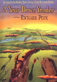 A Year Down Yonder by Peck, Richard - 2000