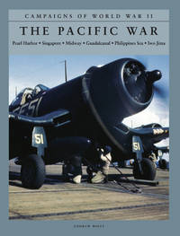 The Pacific War: Pearl Harbor, Singapore, Midway, Guadalcanal, Philipp