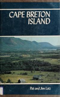 Cape Breton Island ([The] Islands [series]) by Jim Lotz