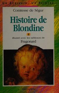 Histoire de Blondine. Tome 2