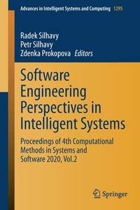 Software Engineering Perspectives in Intelligent Systems: Proceedings of 4th Computational...