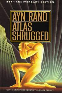 cover of Atlas Shrugged: 35th Anniversary Edition