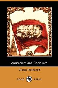 Anarchism and Socialism