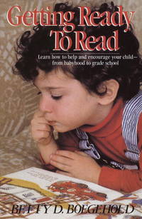 Getting Ready to Read (Bank Street College of Education Child Development) by Bank St Coll-Boegehold B - 1984-03-12