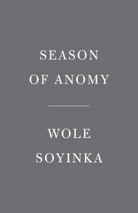 Season of Anomy (Vintage International) by Soyinka, Wole