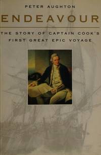 image of Endeavour: The Story of Captain Cook's First Great Epic Voyage.