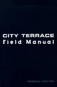 City Terrace Field Manual