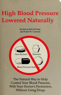 High Blood Pressure Lowered Naturally