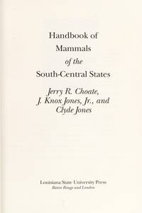 Handbook of Mammals of the South-Central States