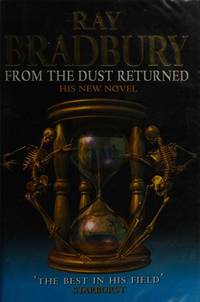 FROM THE DUST RETURNED