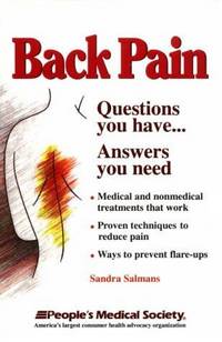 Back Pain: Questions You Have... Answers You Need.
