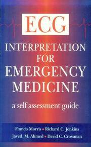 ECG Interpretation for Emergency Medicine: A Self Assessment Guide