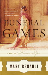 Funeral Games (The Alexander Trilogy)