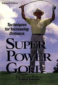 image of Super-Power Golf: Techniques for Increasing Distance