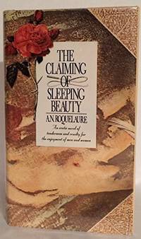 The Claiming Of Sleeping Beauty by A.N. Roquelaure - 1983