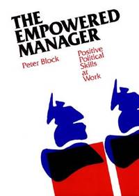 The Empowered Manager (ISBN: 9781555420192)