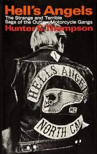 image of Hell's Angels: The Strange and Terrible Saga of the Outlaw Motorcycle Gangs