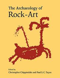 The Archaeology Of Rock-Art