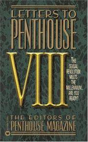 Letters to Penthouse VIII: The Sexual Revolution Meets the Millennium Are YouReady by Penthouse International - 1998