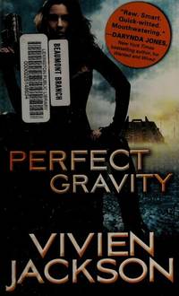 Perfect Gravity (Wanted and Wired)