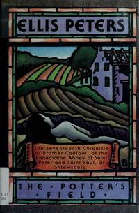 image of The Potters Field: The Seventeenth Chronicle of Brother Cadfael