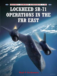 Combat Aircraft 76 - Lockheed SR-71 Operations in the Far East