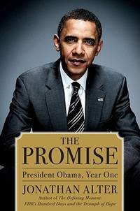 The Promise; PResident Obama, Year One