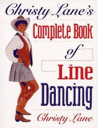 Christy Lane's Complete Book Of Line Dancing