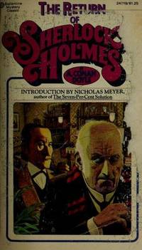 THE RETURN OF SHERLOCK HOLMES WITH INTRODUCTION BY NICHOLAS MEYER