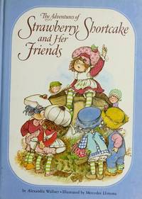 The Adventures of Strawberry Shortcake and Her Friends