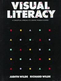 image of Visual Literacy: A Conceptual Approach to Graphic Problem Solving