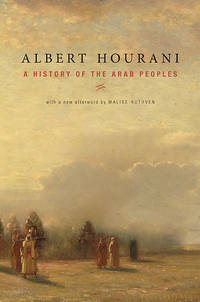 cover of A History of the Arab Peoples: With a New Afterword