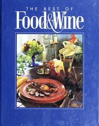 洋書 The Best of Food & Wine: 1993 Collection The Best of Food and Wine/1993 Collection by Prescott, Peter